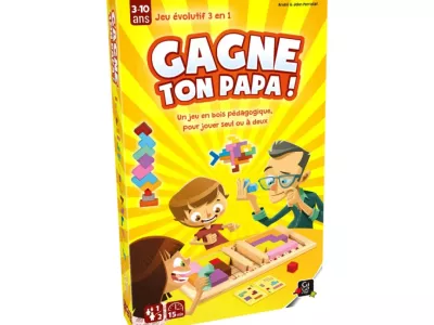 Gagne ton papa !
